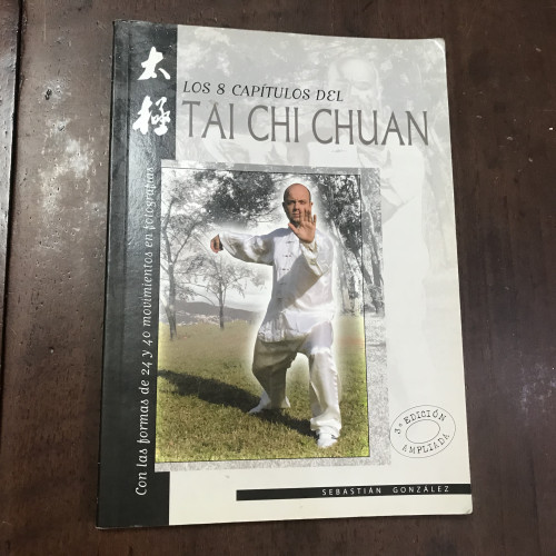 Portada del libro Los 8 capitulos del Tai Chi Chuan