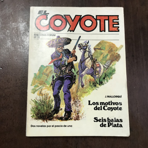 Portada del libro de El Coyote. Nº 38/VII. Los motivos del Coyote. Seis balas de Plata