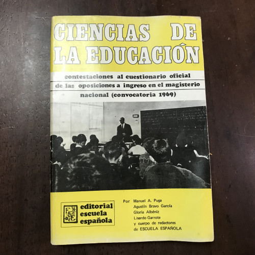 Portada del libro de Ciencias de la educación. Contestaciones al cuestionario oficial de las oposiciones a ingreso en el...
