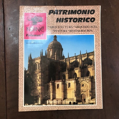 Portada del libro Patrimonio Histórico. Arquitectura. Arqueología. Pintura. Restauración. Volumen 1