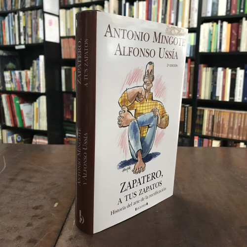 Portada del libro de Zapatero a tus zapatos