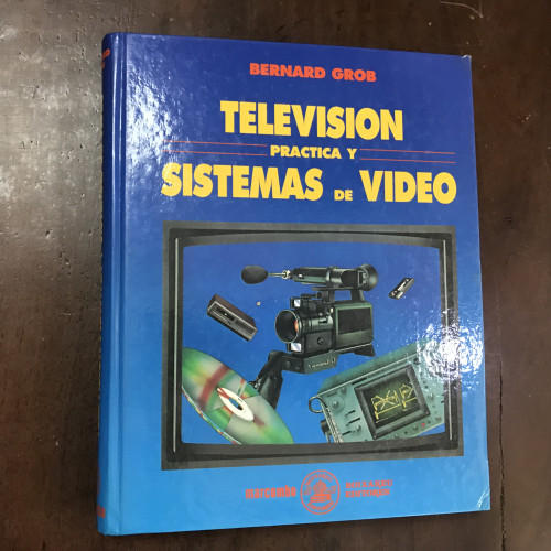 Portada del libro Televisión práctica y sistemas de video