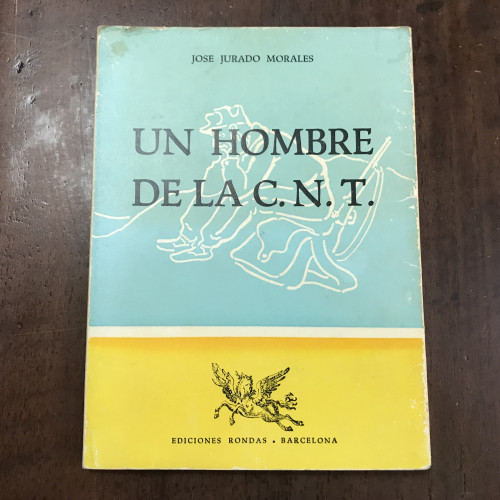 Portada del libro de Un hombre de la C.N.T.