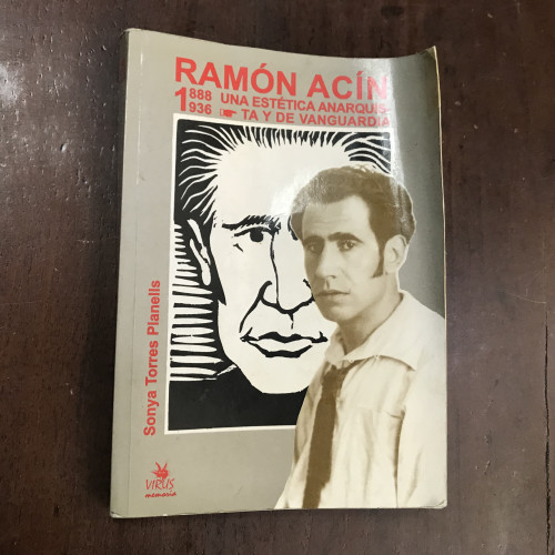 Portada del libro de Ramón Acín 1888-1936 Una estética anarquista y de vanguardia