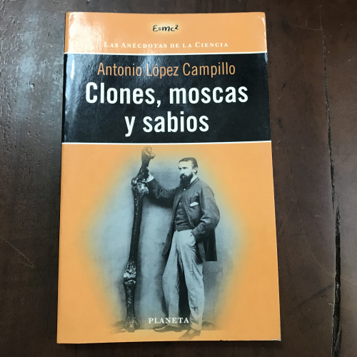 Portada del libro de Clones, moscas y sabios