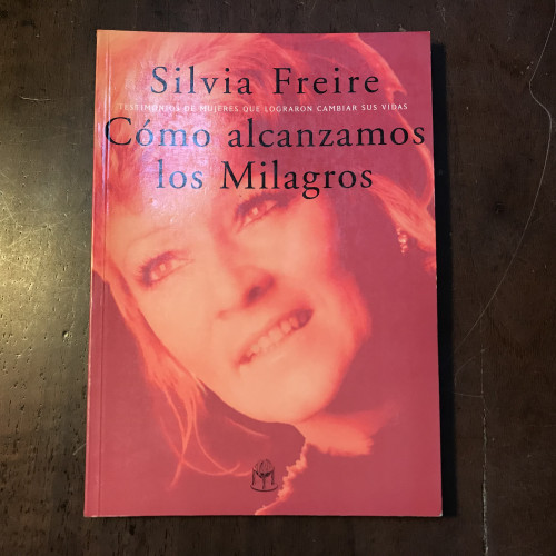 Portada del libro de Cómo alcanzamos los Milagros