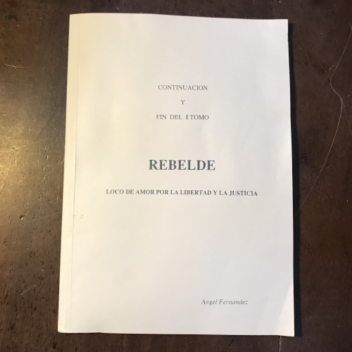 Portada del libro de Rebelde. Continuación y fin del Tomo 1