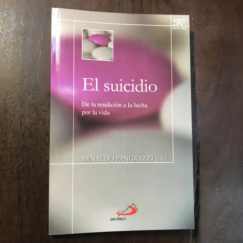 Portada del libro de El suicidio. De la rendición a la lucha por la vida