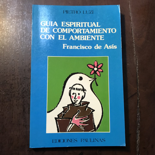 Portada del libro de Guía espiritual de comportamiento con el ambiente. Francisco de Asís