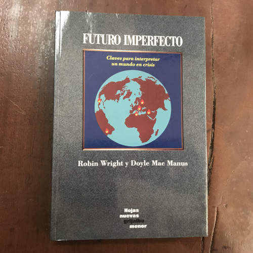 Portada del libro de Futuro imperfecto. Claves para interpretar un mundo en crisis