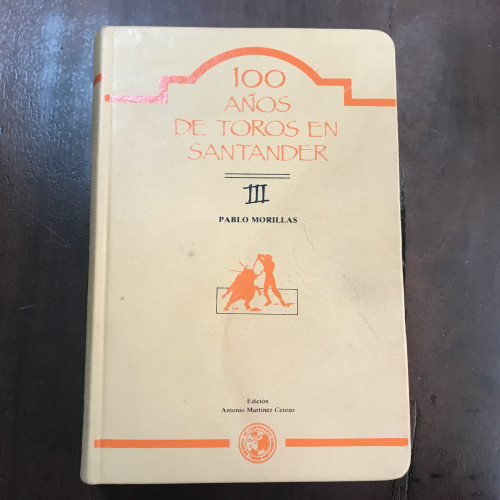 Portada del libro 100 años de toros en Santander III