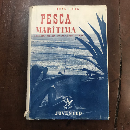 Portada del libro de Pesca marítima. Lanzado, medio fondo, currican, etc.