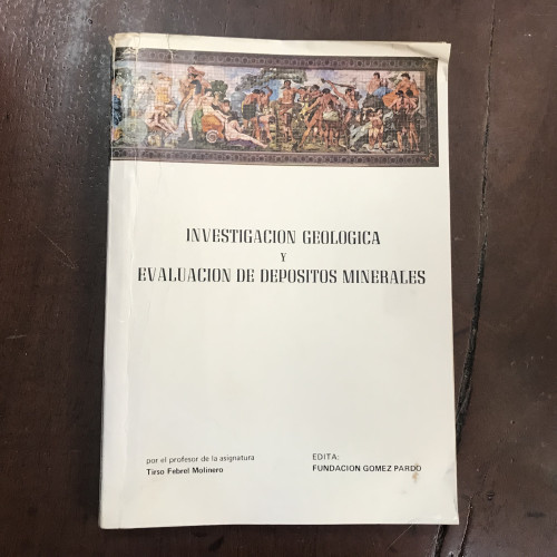 Portada del libro de Investigación geológica y evaluación de depósitos minerales