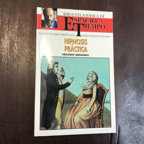 Portada del libro de Biblioteca básica de Espacio y Tiempo. Hipnósis práctica