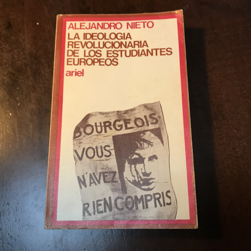 Portada del libro de La ideología revolucionaria de los estudiantes europeos