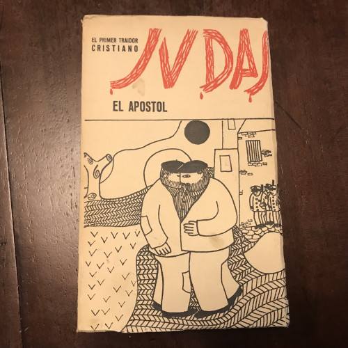 Portada del libro de El primer traidor cristiano Judas , el Apostol