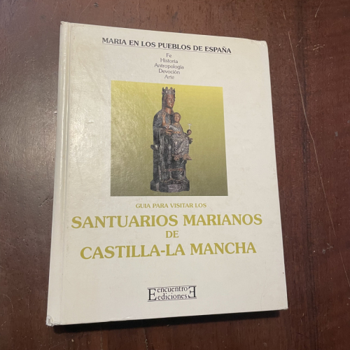 Portada del libro de Guía para visitar los santuarios marianos de Castilla-La Mancha