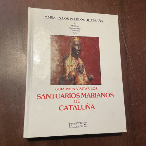 Portada del libro de Guía para visitar los santuarios marianos de Cataluña