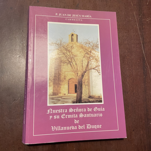 Portada del libro de Nuestra Señora de Guía y su Ermita Santuario de Villanueva del Duque