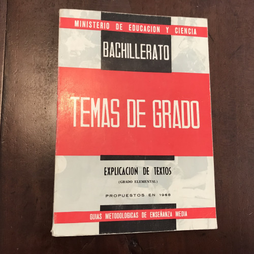 Portada del libro de Temas de exámenes de grado elemental de bachillerato. Explicación de textos