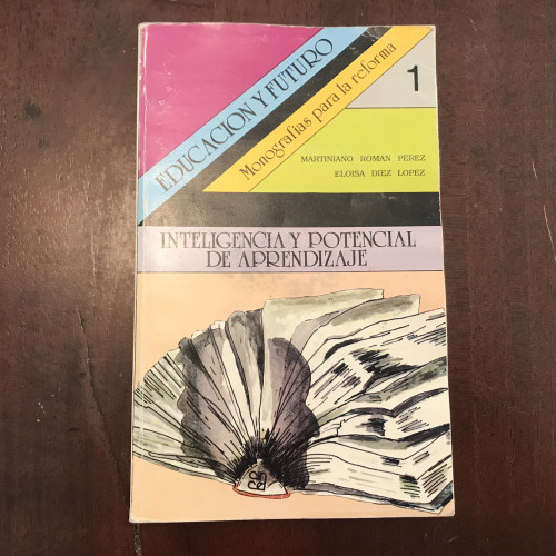 Portada del libro de Inteligencia potencial de aprendizaje: Evaluación y desarrollo. Educación y futuro 1