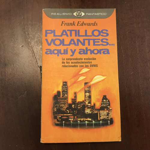 Portada del libro de Platillos volantes, aquí y ahora