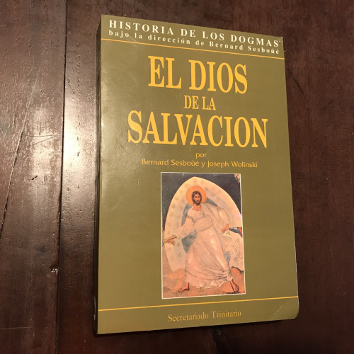 Portada del libro de El Dios de la salvación. Historia de los dogmas. Tomo I