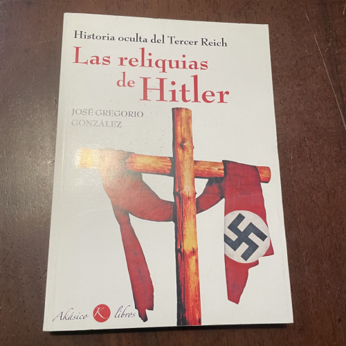 Portada del libro de Las reliquias de Hitler