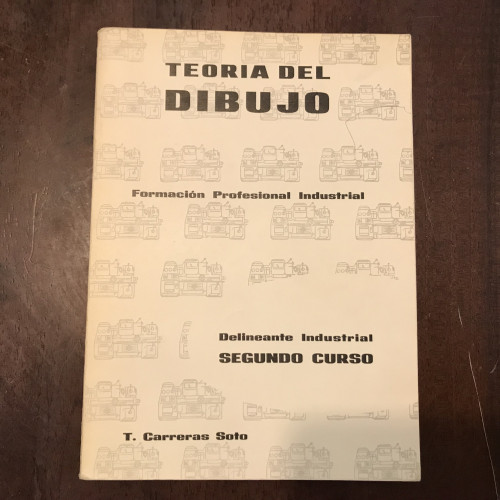 Portada del libro de Teoría del dibujo. Formación profesional industrial. Delineante Industrial Segundo Curso