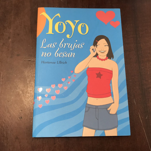 Portada del libro de Yoyo. Las brujas no besan
