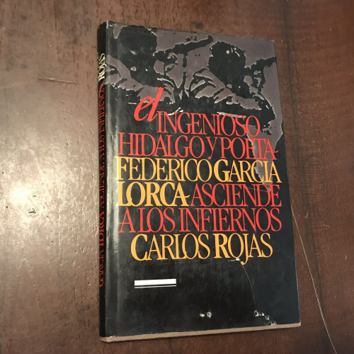 Portada del libro de El ingenioso hidalgo y poeta Federico García Lorca asciende a los infiernos