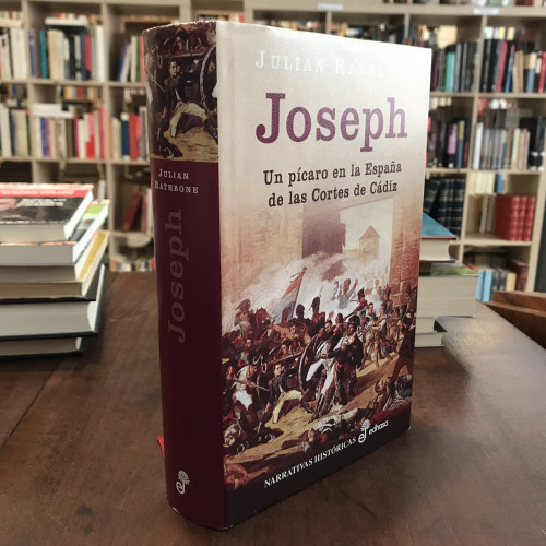Portada del libro de Joseph. Un pícaro en la España de las Cortes de Cádiz