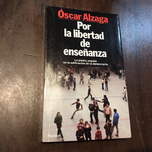 Portada del libro de Por la libertad de enseñanza