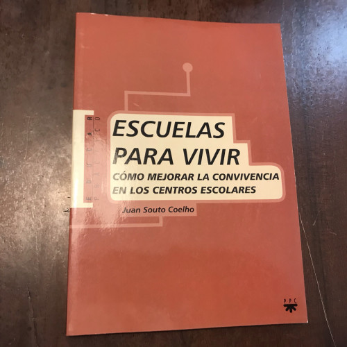 Portada del libro de Escuelas para vivir. Cómo mejorar la convivencia en los centros escolares