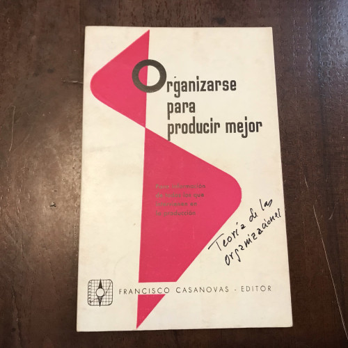 Portada del libro de Organizarse para producir mejor