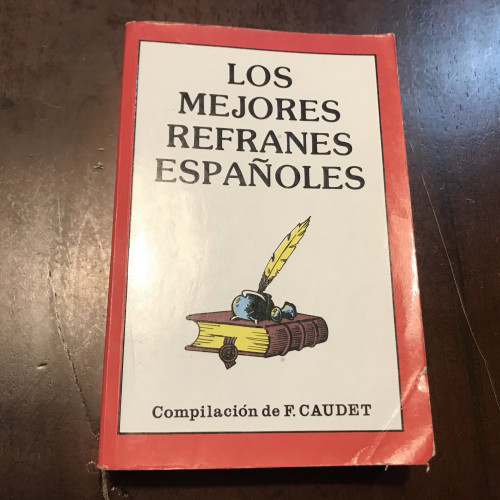 Portada del libro Los mejores refranes españoles