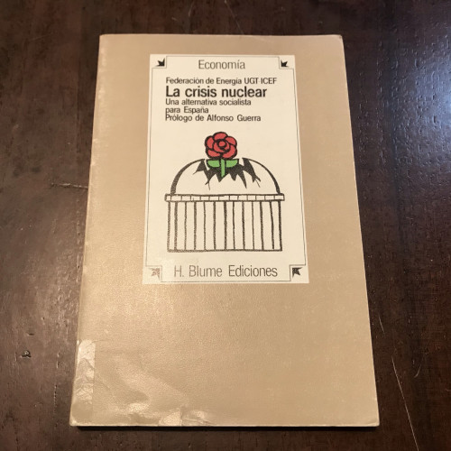 Portada del libro de La crisis nuclear. Una alternativa socialista para España