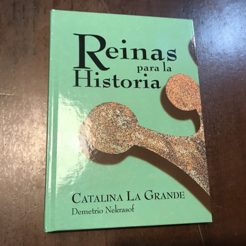 Portada del libro de Reinas para la Historia. Catalina la Grande