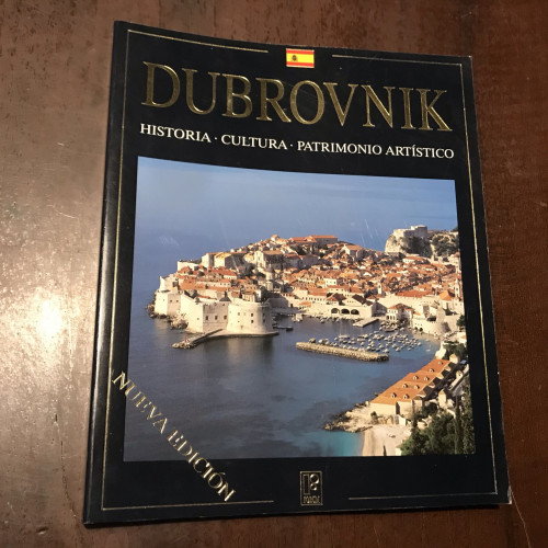 Portada del libro de Dubrovnik. Historia. Cultura. Patrimonio artístico. Guía de viaje