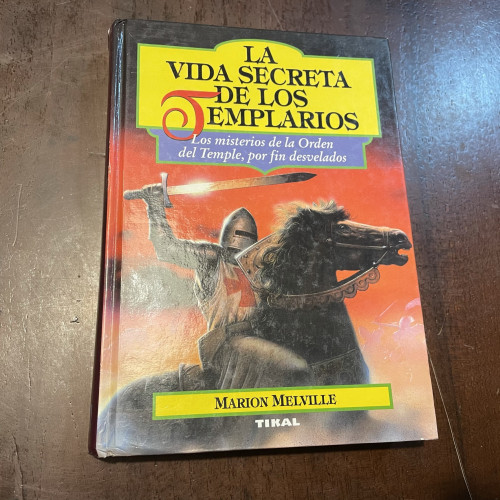 Portada del libro de La vida secreta de los templarios