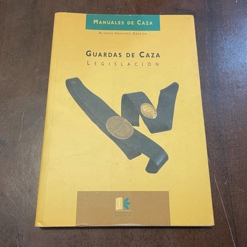 Portada del libro de Guardas de caza. Legislación