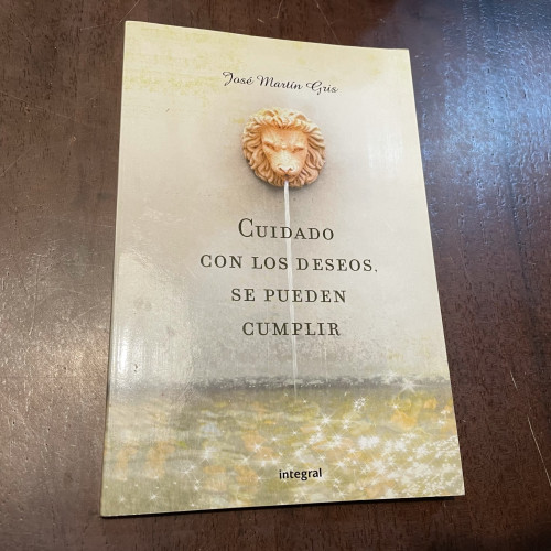 Portada del libro de Cuidado con los deseos, se pueden cumplir