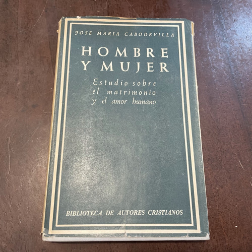 Portada del libro de Hombre y mujer. Estudio sobre el matrimonio y el amor humano
