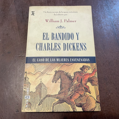 Portada del libro El bandido y Charles Dickens
