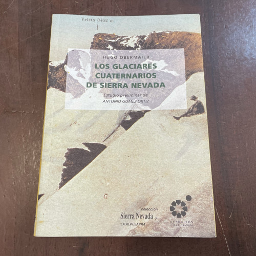 Portada del libro de Los glaciares cuaternarios de Sierra Nevada (facsímil 1916)