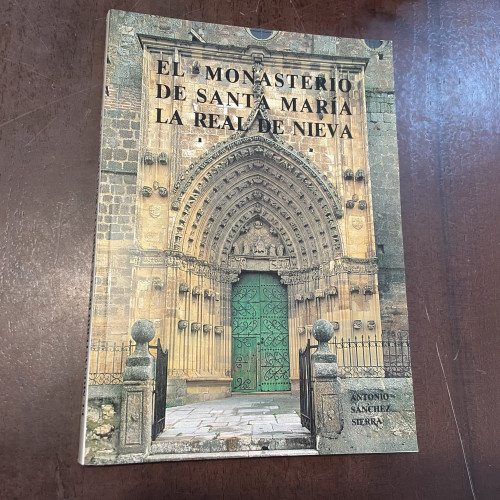 Portada del libro de El monasterio de Santa María la Real de Nieva