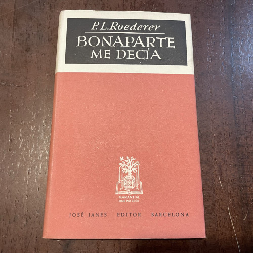Portada del libro de Bonaparte me decía