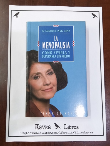 Portada del libro de La menopausia. Cómo vivirla y superarla sin miedo