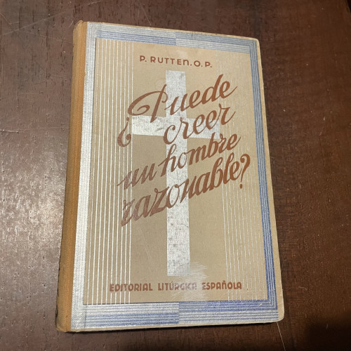 Portada del libro de ¿Puede creer un hombre razonable?