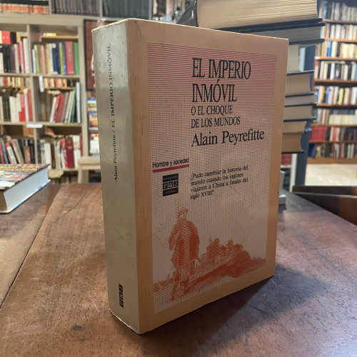 Portada del libro de El imperio inmóvil o choque de los mundos